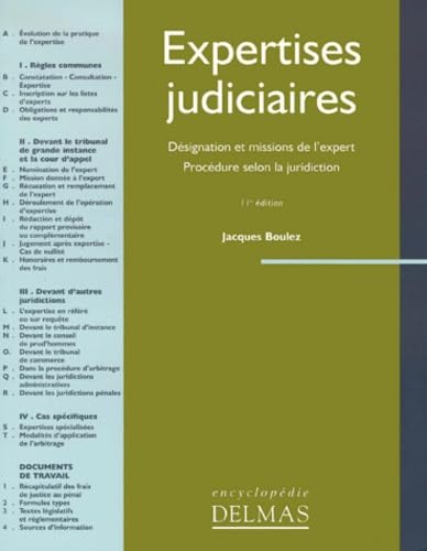 Expertises Judiciaires. Designation Et Missions De L'Expert, Procedure Selon La Juridiction, 11eme Edition book