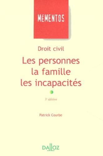 Droit civil : les personnes, la famille, les incapacités, 3e édition book