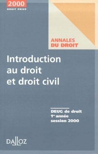 Introduction au droit et droit civil, 2000. Annales book