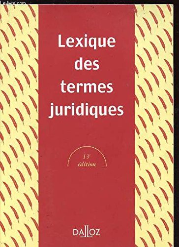 Lexique de termes juridiques Learning & Reference