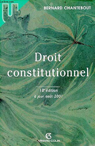 Droit Constitutionnel. 18eme Edition Mise A Jour 1er Aout 2001 book