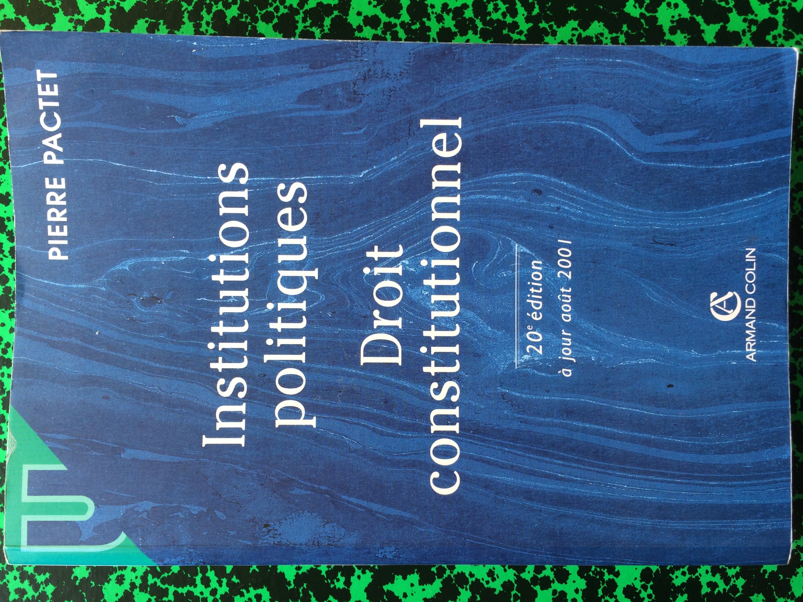 Institutions politiques : Droit constitutionnel, 20e édition book