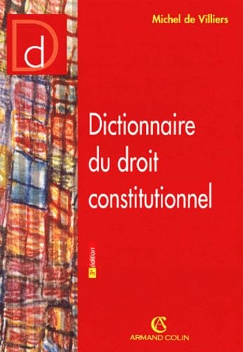 Dictionnaire du droit constitutionnel book
