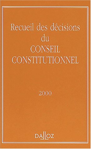 Recueil des décisions du Conseil constitutionnel 2001 book