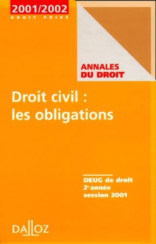 Droit civil (les obligations 2001), Deug de droit 2e année session 2001 book