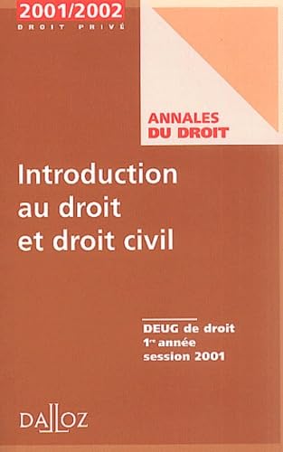 Introduction au droit et droit civil 2001, Deug de droit 1ère année session 2001 book
