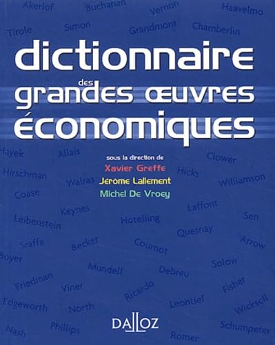 Dictionnaire des grandes oeuvres économiques, 1ère édition book