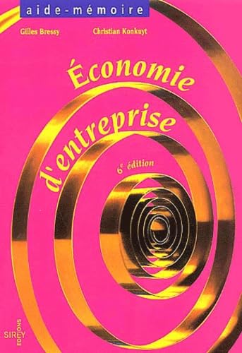 Economie d'entreprise.: 6ème édition Books