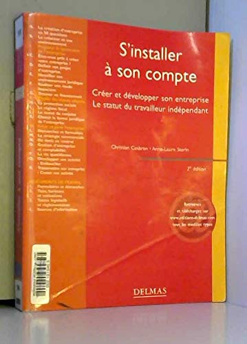 S'installer à son compte : Créer et développer son entreprise book