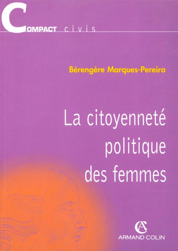 La citoyenneté politique des femmes Social Sciences