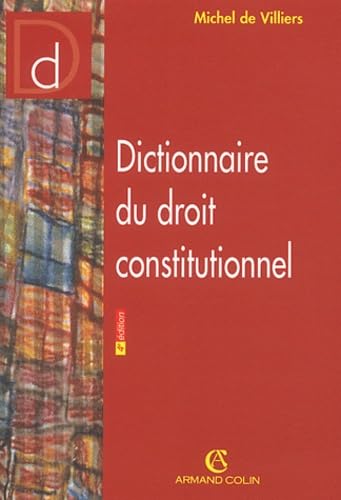 Dictionnaire du droit constitutionnel book