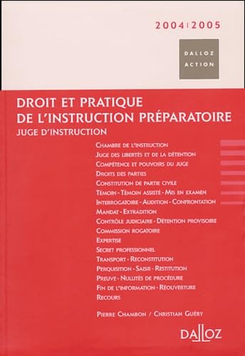 Instruction préparatoire 2004-2005 : Juge d'instruction book