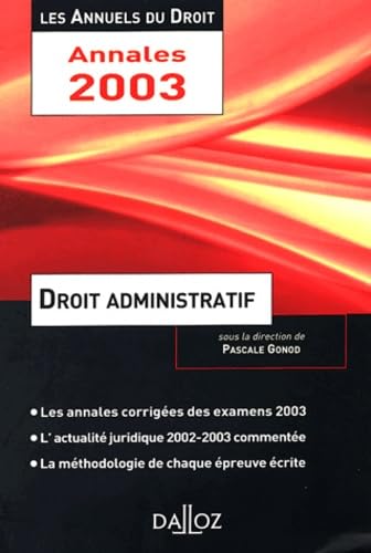 Droit administratif 2003 : L'essentiel de l'actualité juridique, méthodes et annales book