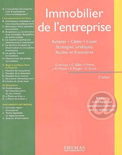 Immobilier de l'entreprise : Acheter, céder, louer - Stratégies juridiques, fiscales et comptables Books