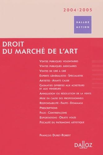 Droit du marché de l'art 2004-2005 book