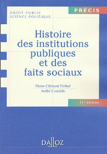 Histoire des institutions publiques et des faits sociaux book