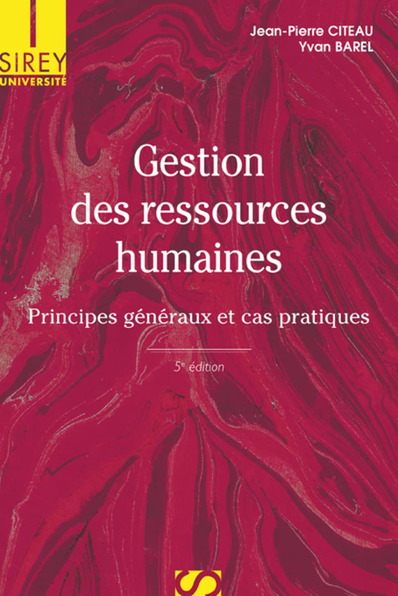Gestion des ressources humaines. 5e éd. - Principes généraux et cas pratiques book
