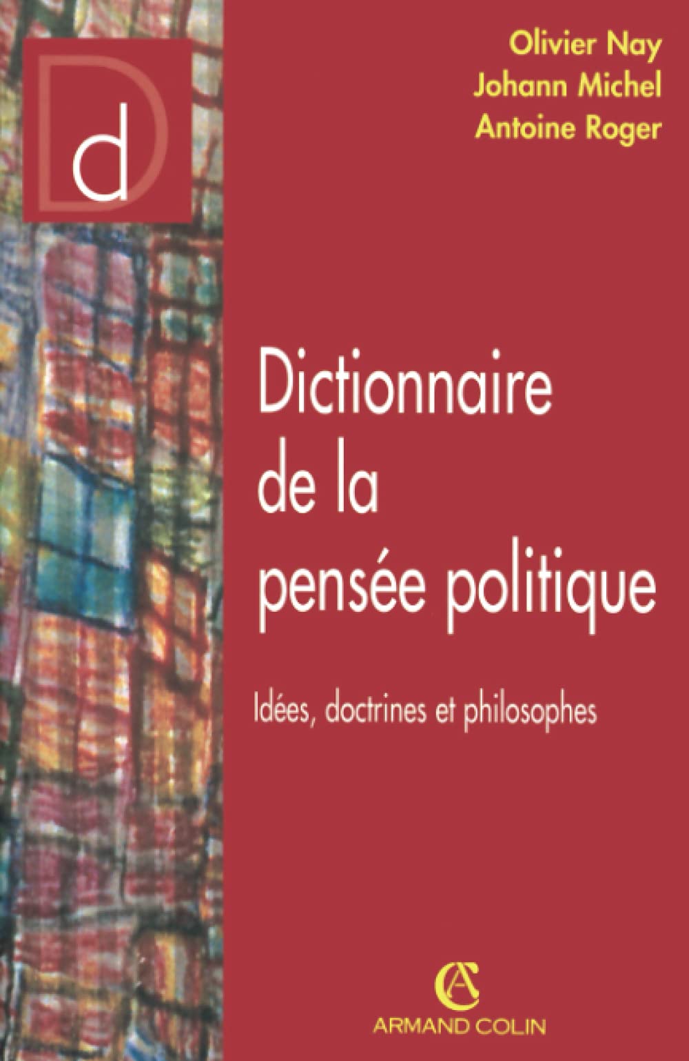 Dictionnaire de la pensée politique book