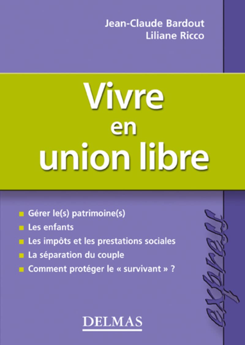 Vivre en union libre - 1ère éd. book