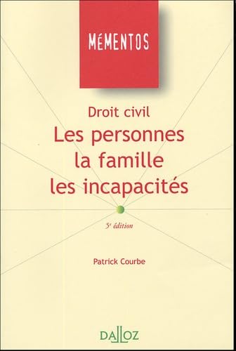 Les personnes, La famille, Les incapacités book