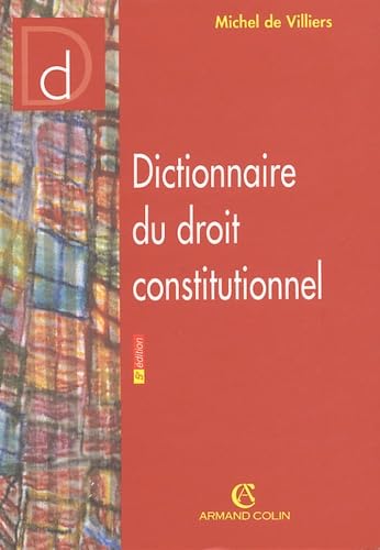 Dictionnaire du droit constitutionnel book