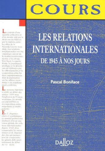 Les relations internationales: De 1945 à nos jours book