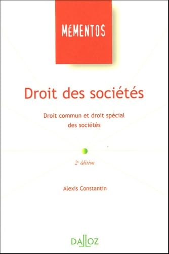 Droit des sociétés: Droit commun et droit spécial des sociétés Books