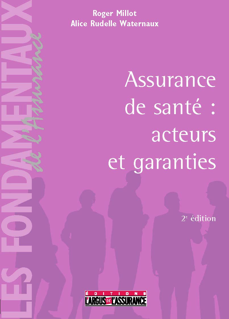 L'assurance de santé : acteurs et garanties Books