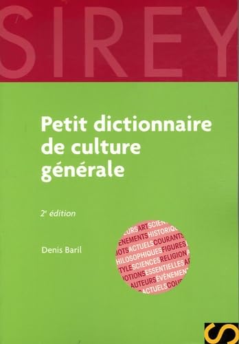 Petit dictionnaire de culture générale - 2e éd.: Dictionnaires Sirey Law