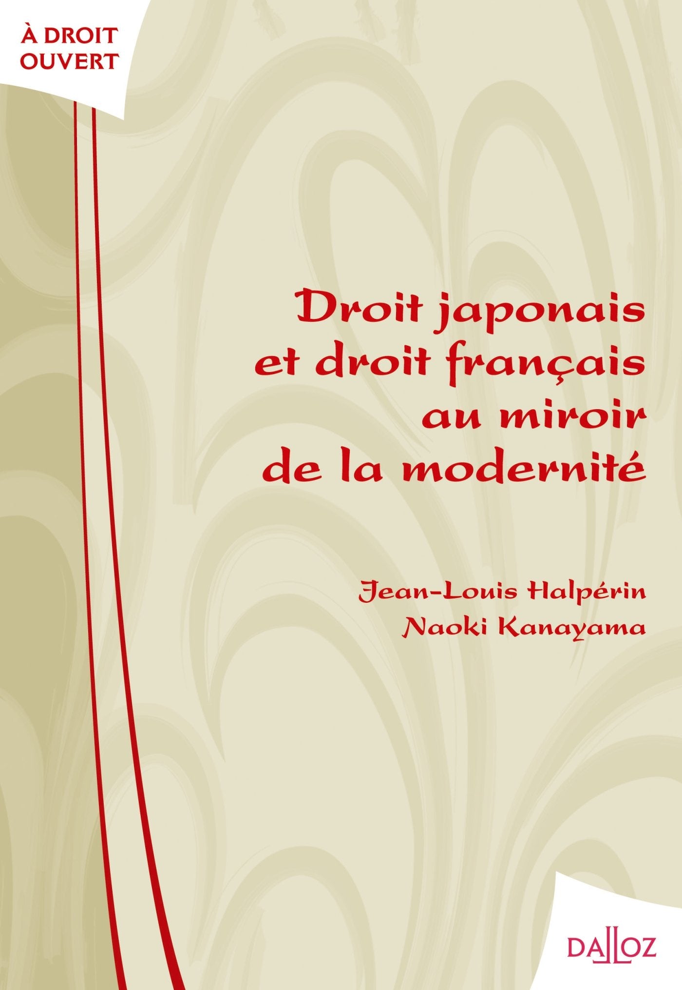 Droit japonais et droit français au miroir de la modernité book