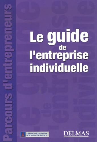 Le guide de l'entreprise individuelle book