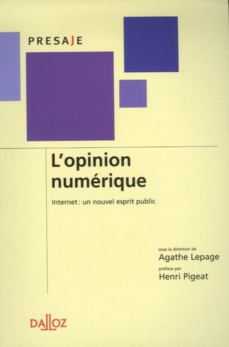 L'opinion numérique: Internet : un nouvel esprit public book