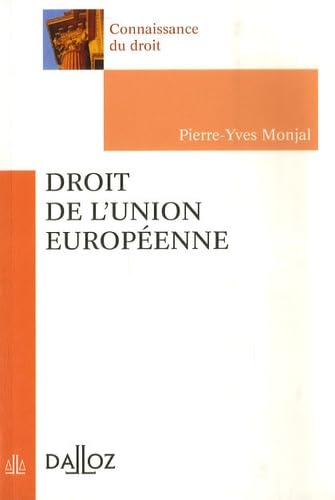 Droit de l'Union européenne - 1ère éd.: Connaissance du droit Law