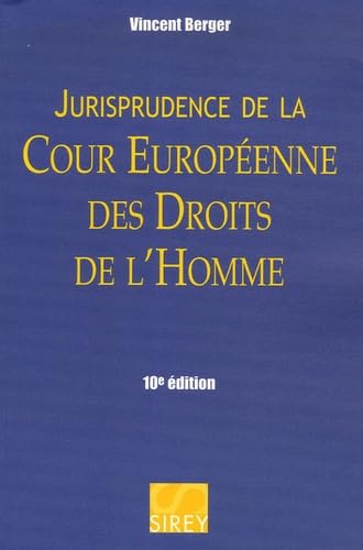 Jurisprudence de la Cour Européenne des Droits de l'Homme book