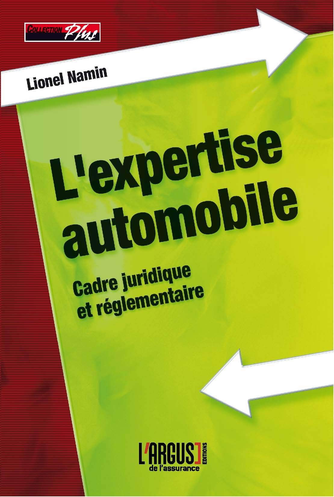 L'expertise automobile: Aspects juridiques et pratiques de la profession book