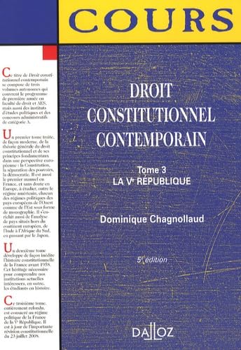 Droit constitutionnel contemporain: Tome 3, La Ve République book