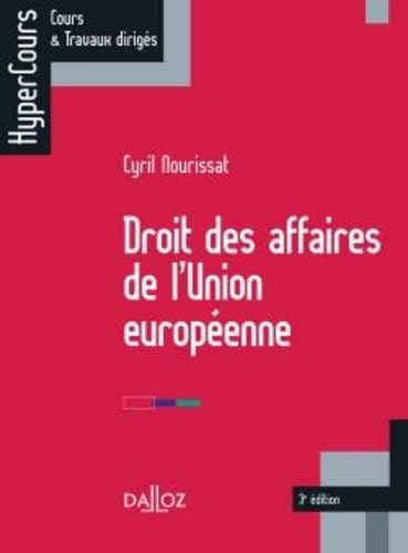 Droit des affaires de l'Union européenne book