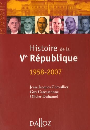 Histoire de la Ve République (1958-2007) book
