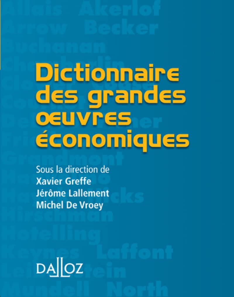 Dictionnaire des grandes oeuvres économiques book