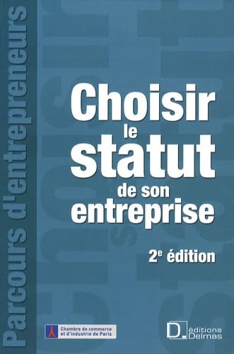 Choisir le statut de son entreprise Books
