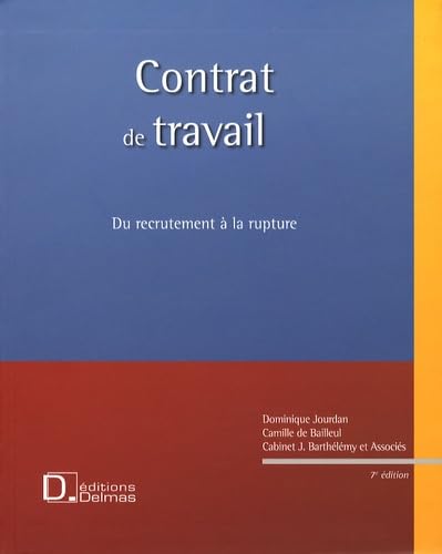 Contrat de travail: Du recrutement à la rupture Books