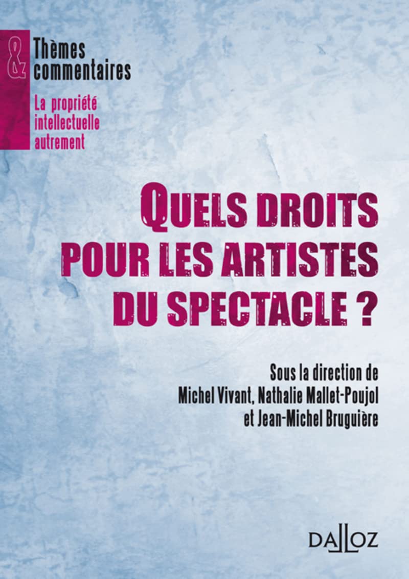 Quels droits pour les artistes du spectacle ? book