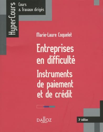 Entreprises en difficulté, instruments de paiement et de crédit Books