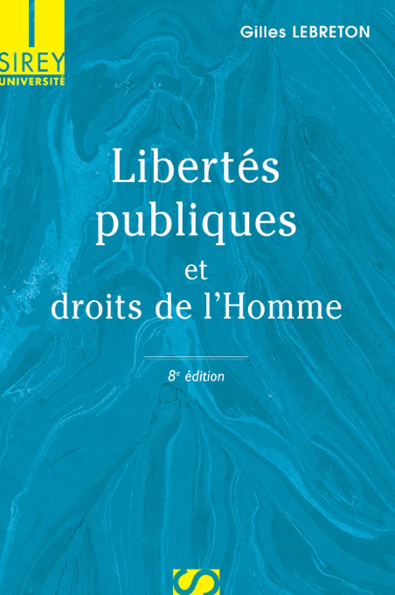 Libertés publiques et droits de l'Homme. 8e éd. Law