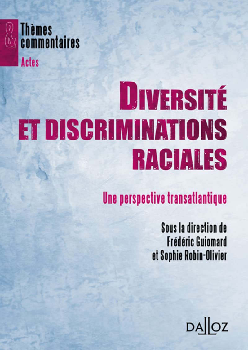 Diversité et discriminations raciales - Une perspective transatlantique book