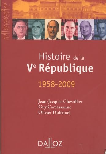 Histoire de la 5e République: (1958-2009) Books