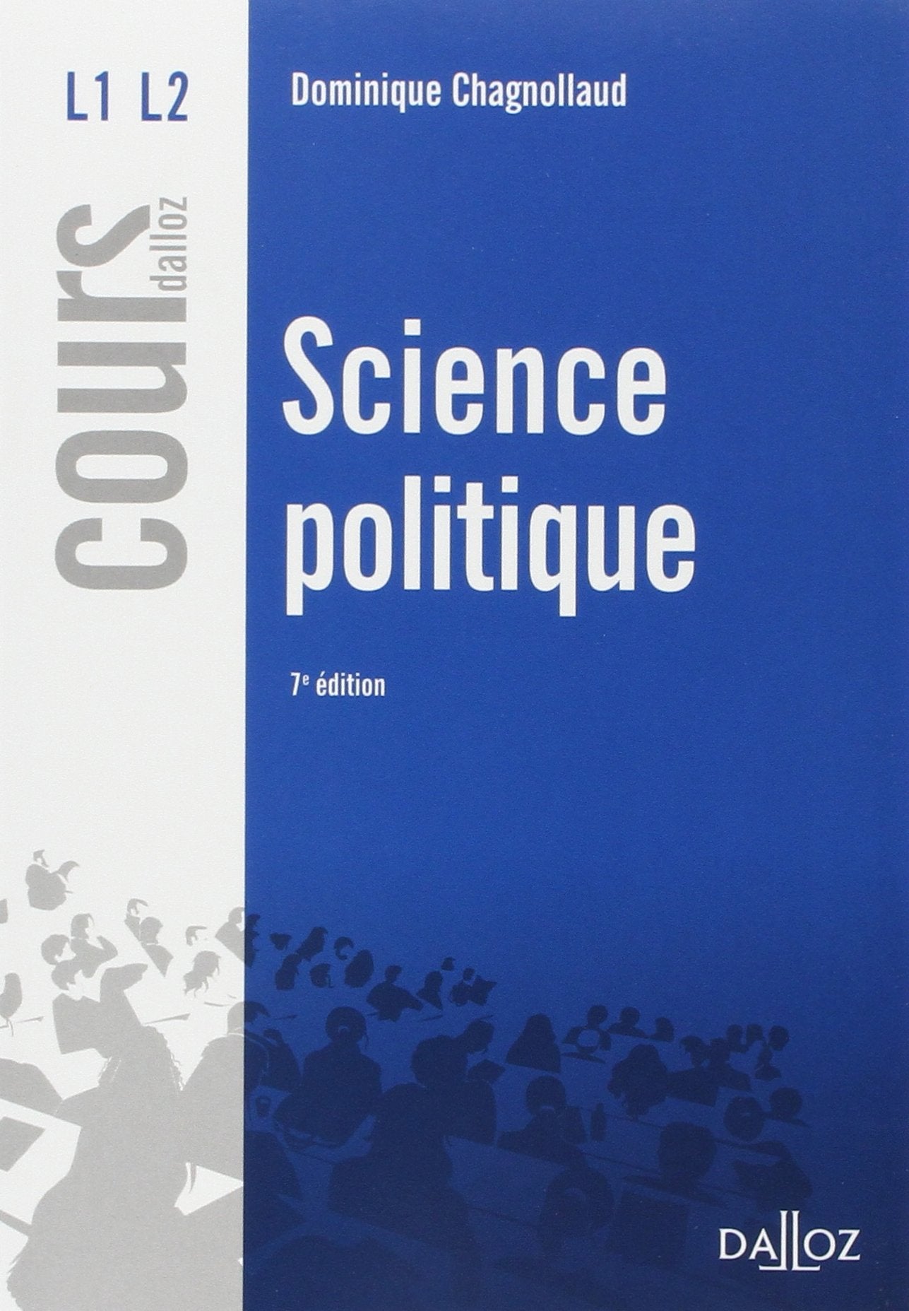 Science politique - 7e éd.: Cours Law