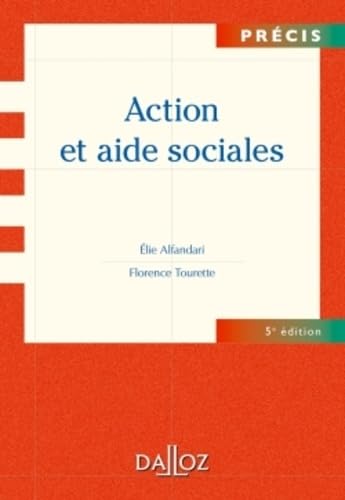Action et aide sociales - 5e éd.: Précis Law