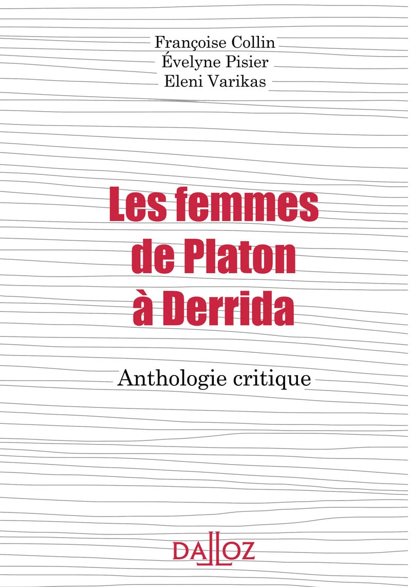 Les femmes de Platon à Derrida - Anthologie critique Law