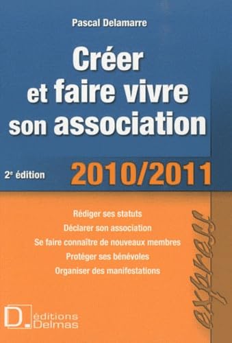 Créer et faire vivre son association: 2010/2011 book